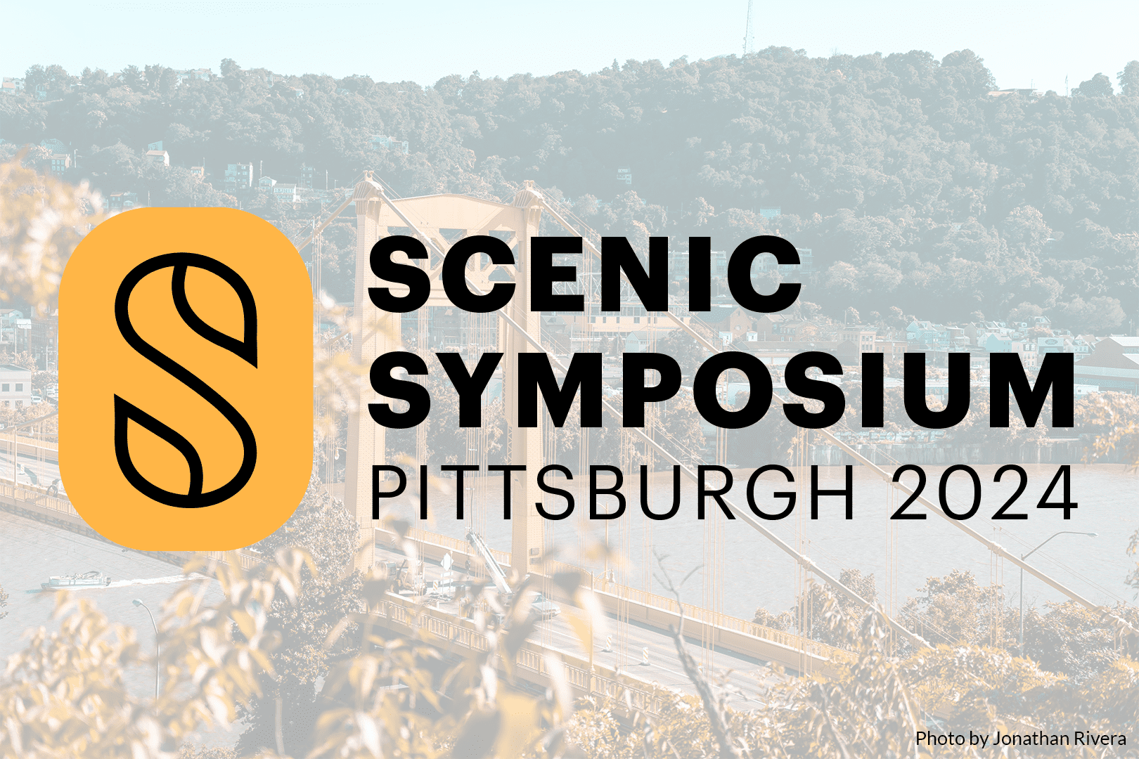 Save the Date: Scenic America’s 2024 Scenic Symposium is Coming to the Steel City